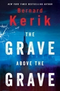 Bernard Kerik: The Grave Above The Grave