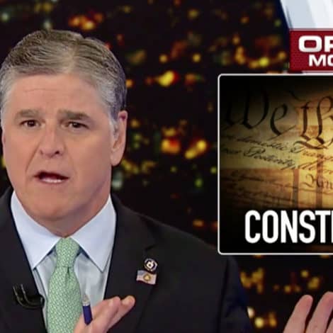 HANNITY: We Must ‘Hold Our Government Accountable’ to Protect ‘Our Freedoms’