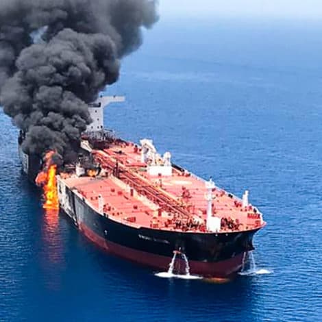 POSSIBLE TORPEDO ATTACK: Two Oil Tankers Severely Damaged in Gulf of Oman, Crew Evacuated