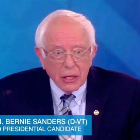 VICIOUS ON THE VIEW: Bernie Says Trump ‘the Most Dangerous President in the History of this Country’