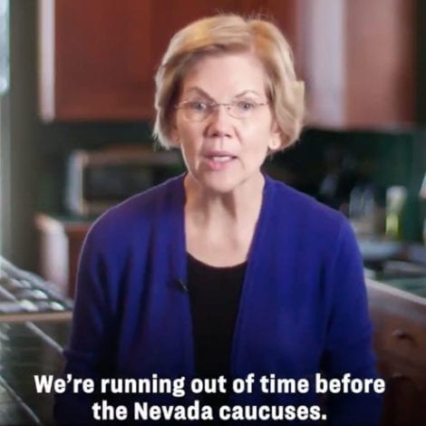 WARNING SIGNS: Warren Says She’s ‘Running Out of Time’ Before Nevada, Asks Supporters for $2