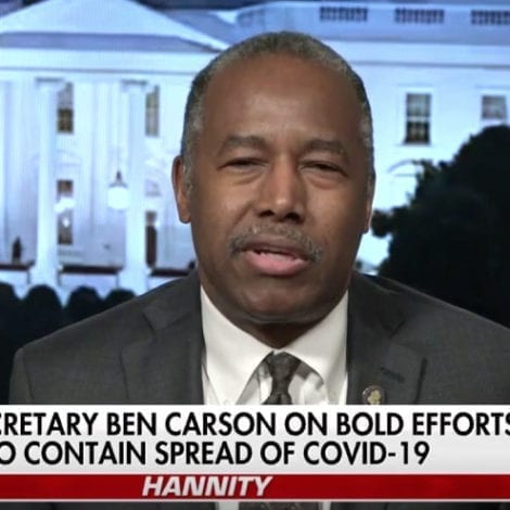 CARSON ON HANNITY: Trump Willing to Make ‘Tough Decisions’ to Protect Americans from Coronavirus