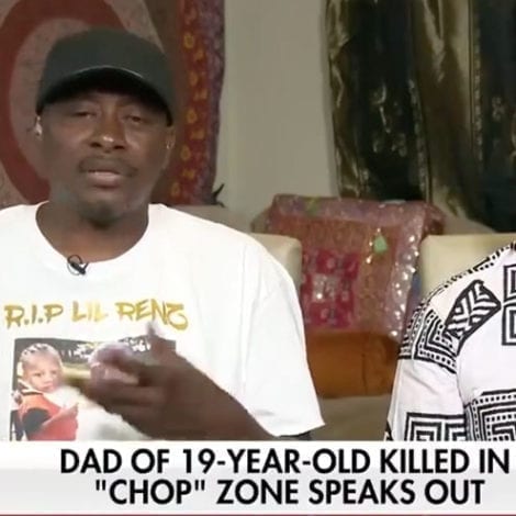 WATCH: Father of Teen Killed in Seattle’s CHOP has Heartbreaking Plea to the Public