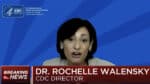 GRIM WARNING: CDC Director Warns of ‘Impending Doom’ from New CoVID Wave in USA