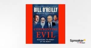 MUST READ: ‘Confronting Evil: Assessing the Worst of the Worst’ by Bill O’Reilly